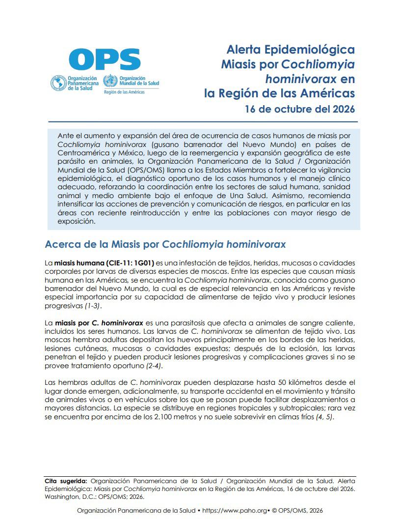 La Organización Panamericana de la Salud emitió una alerta epidemiológica ante el incremento de casos de miasis en humanos.