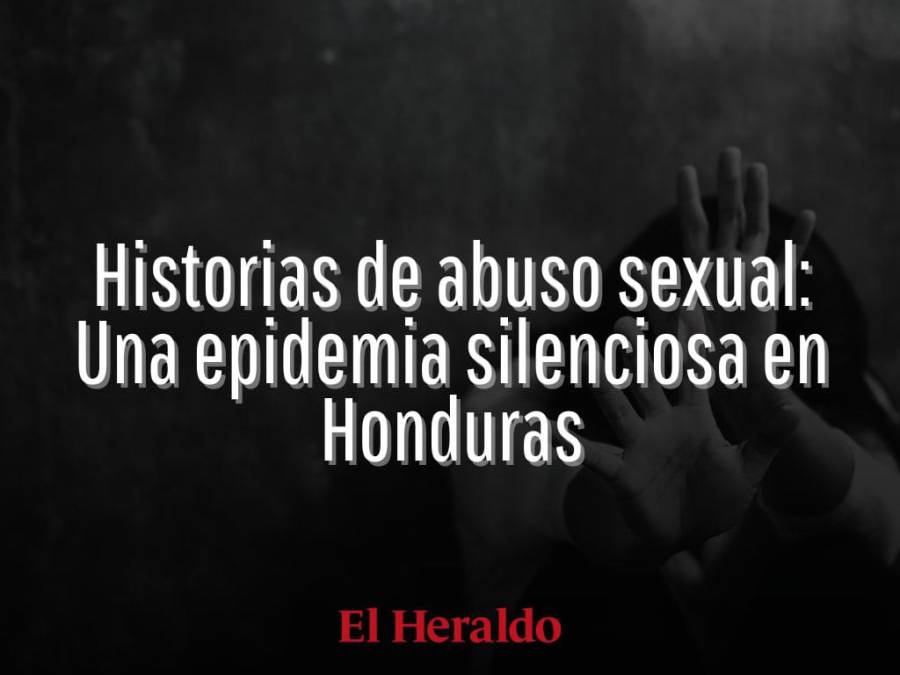Historias de abuso sexual: Una epidemia silenciosa en Honduras