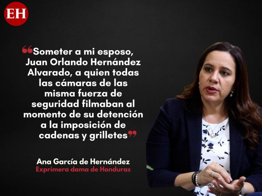 Ana García tras captura de JOH: La detención de mi esposo se realizó “bajo acciones degradantes e inhumanas”