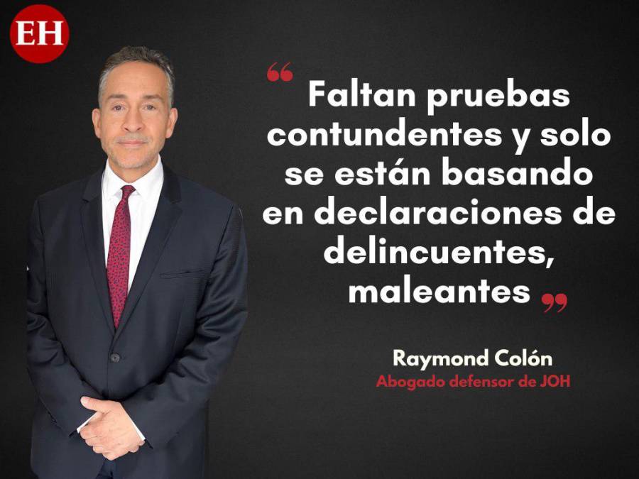 Esto dijo Raymond Colón, abogado de JOH, antes de marcharse de Honduras