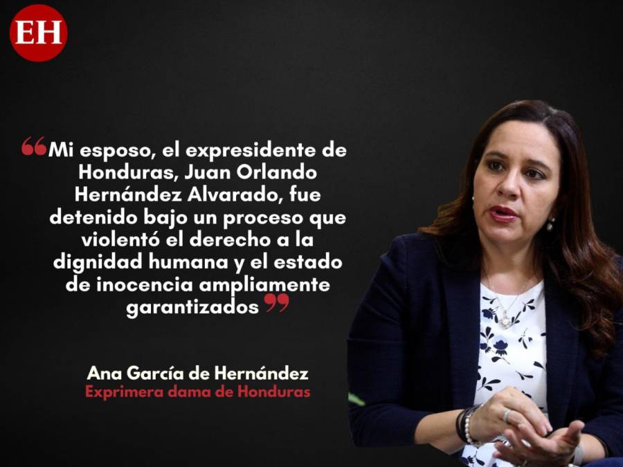 Ana García tras captura de JOH: La detención de mi esposo se realizó “bajo acciones degradantes e inhumanas”