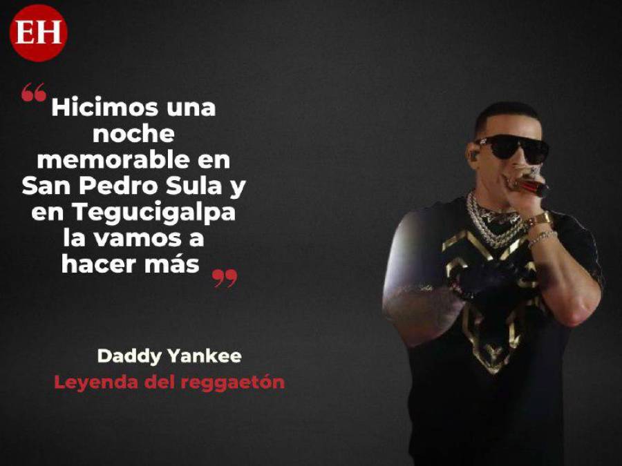 Las inspiradoras frases de Daddy Yankee durante su concierto en Tegucigalpa