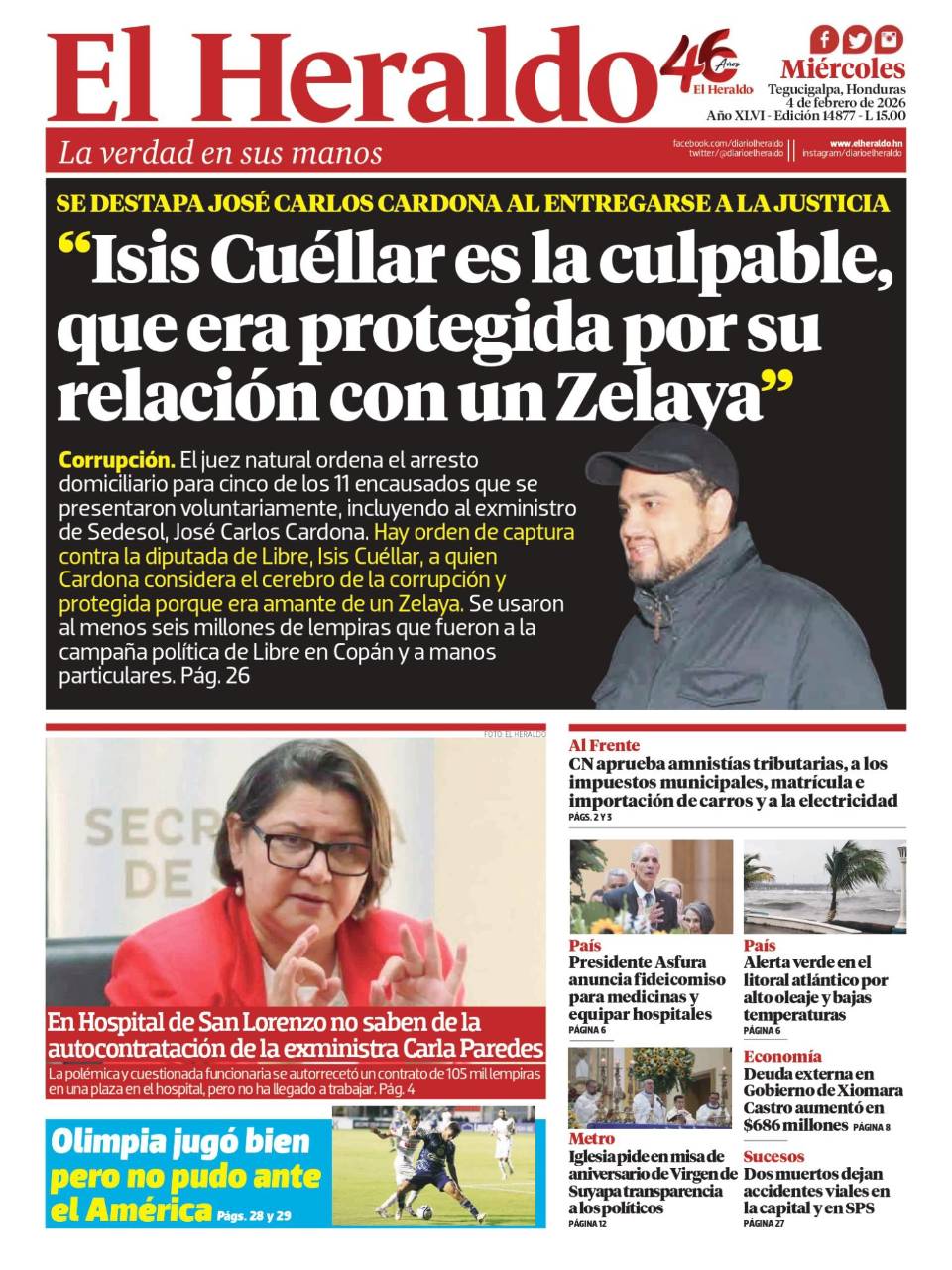 Isis Cuéllar es la culpable, que era protegida por su relación con un Zelaya