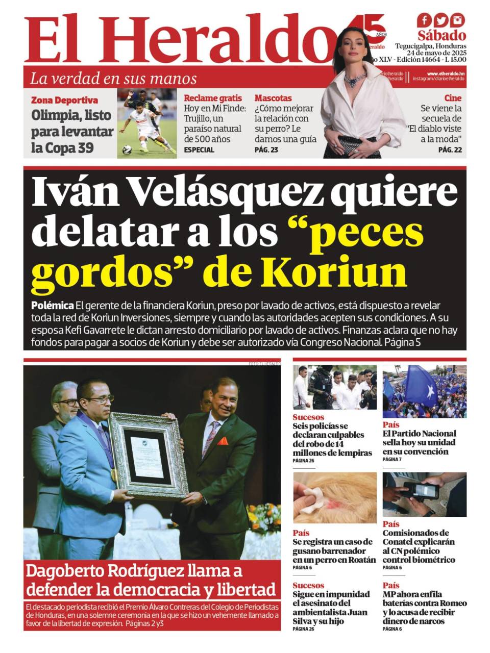 Iván Velásquez quiere dedelatar a los peces gordos de Koriun