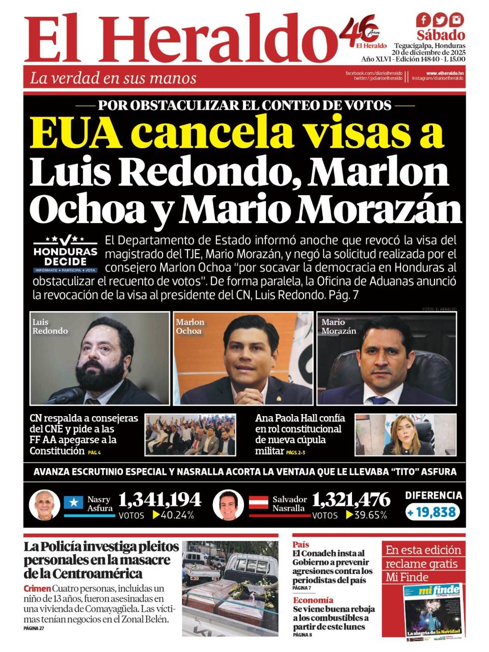 EUA cancela visas a Luis Redondo, Marlon Ochoa y Mario Morazán