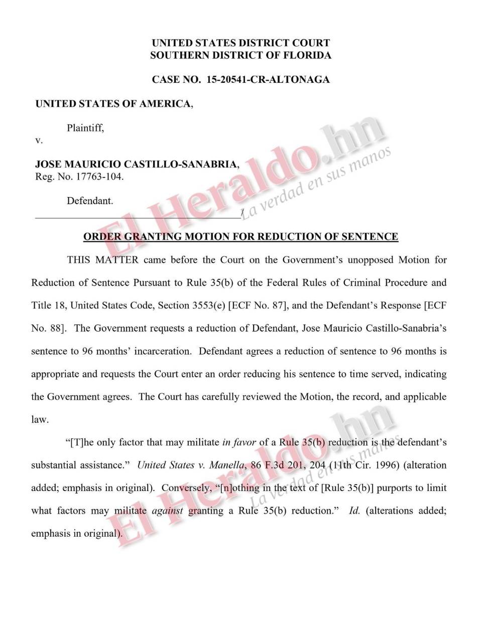 ¿Quién es el otro narcotraficante hondureño que recobró su libertad en EEUU tras negociar con la Fiscalía?