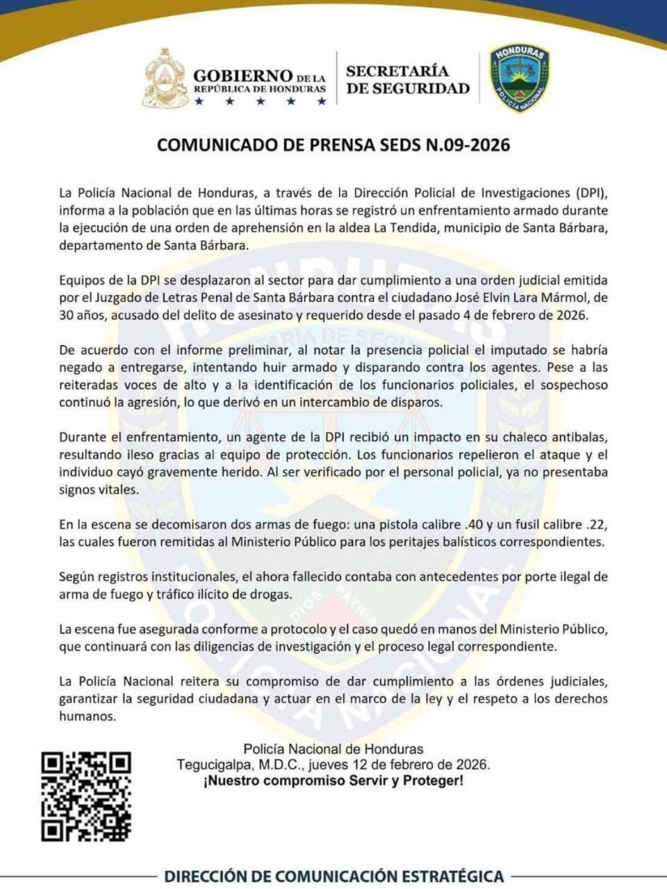 Comunicado oficial de la Secretaría de Seguridad ante los hechos.