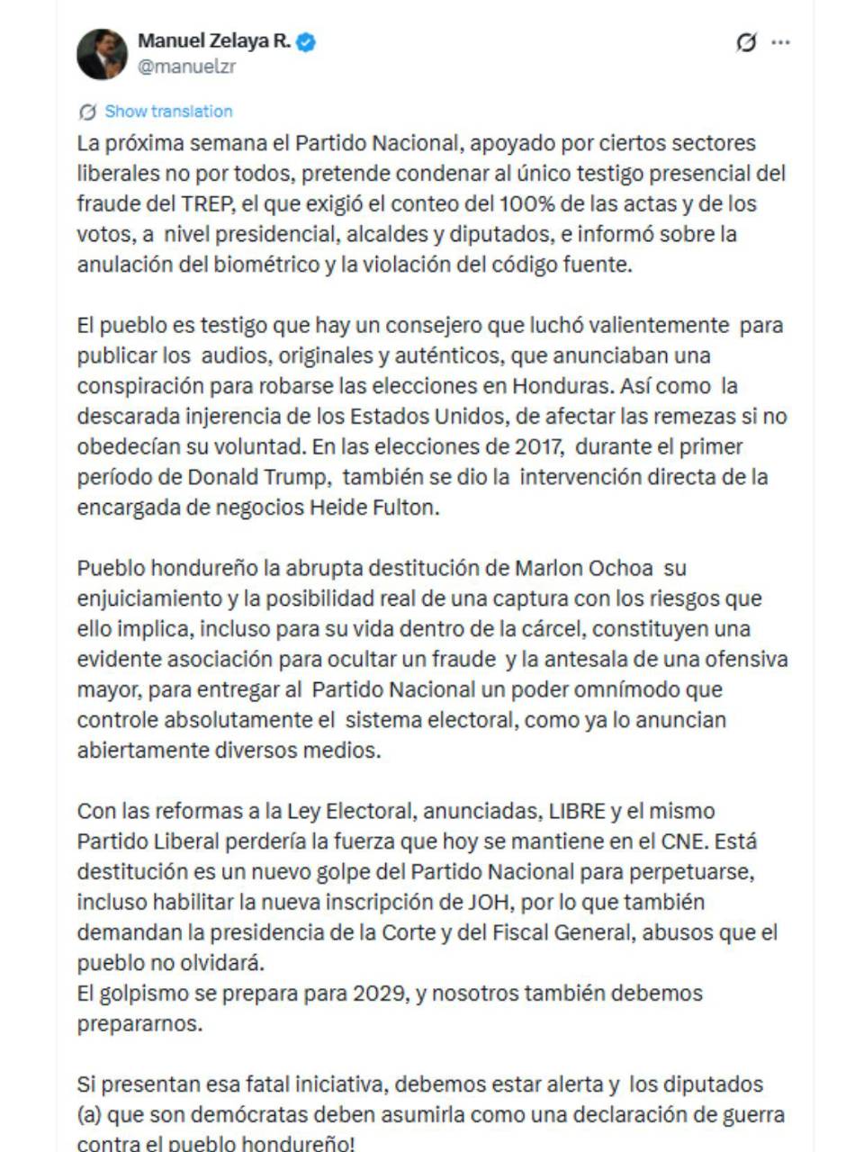 Manuel Zelaya señala al PN de querer condenar al único testigo presencial del fraude del TREP