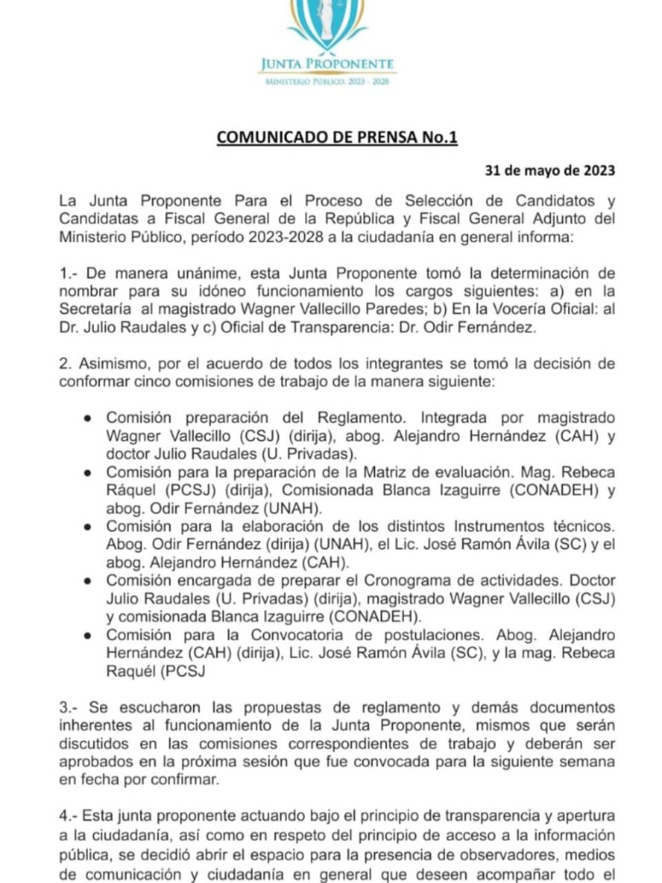 ¿Quiénes integran las cinco comisiones de la Junta Proponente para la elección de Fiscal General y Fiscal Adjunto?