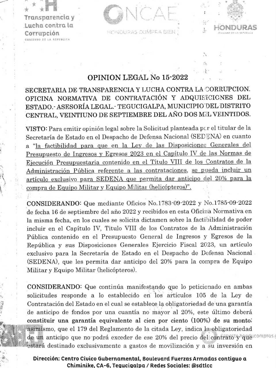 EL HERALDO tuvo acceso a la opinión jurídica de parte de ONCAE respondiendo una petición de la Secretaría de Transparencia sobre la compra de seis helicópteros.