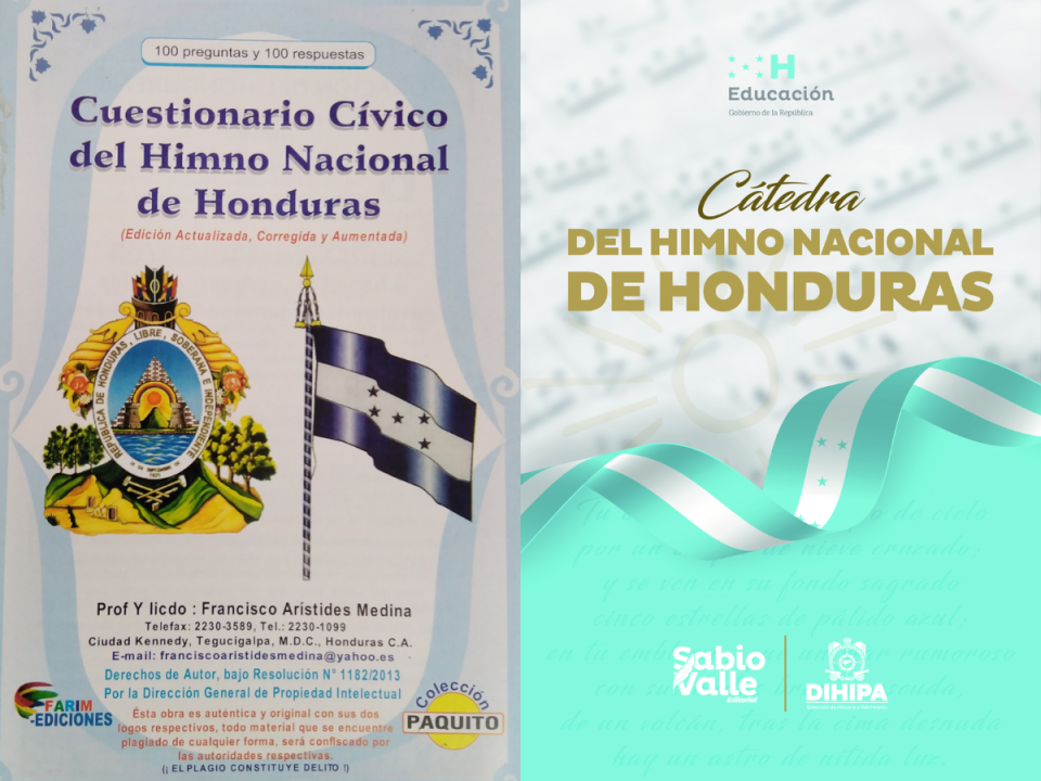 En la primera imagen se muestra el Cuestionario Cívico de Honduras y en la segunda se muestra la nueva Cátedra del Himno Nacional.