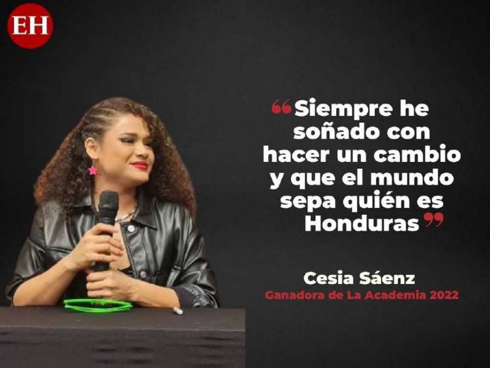 Cesia Sáenz, conocida como la “leona de Honduras” tras su victoria en el programa de canto La Academia, regresó a su tierra natal para ofrecer una conferencia y agradecer a sus fans. Estas fueron sus frases destacadas.