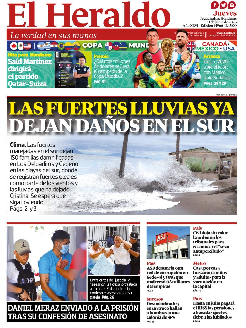 Las fuertes lluvias han dejado daños en el sur