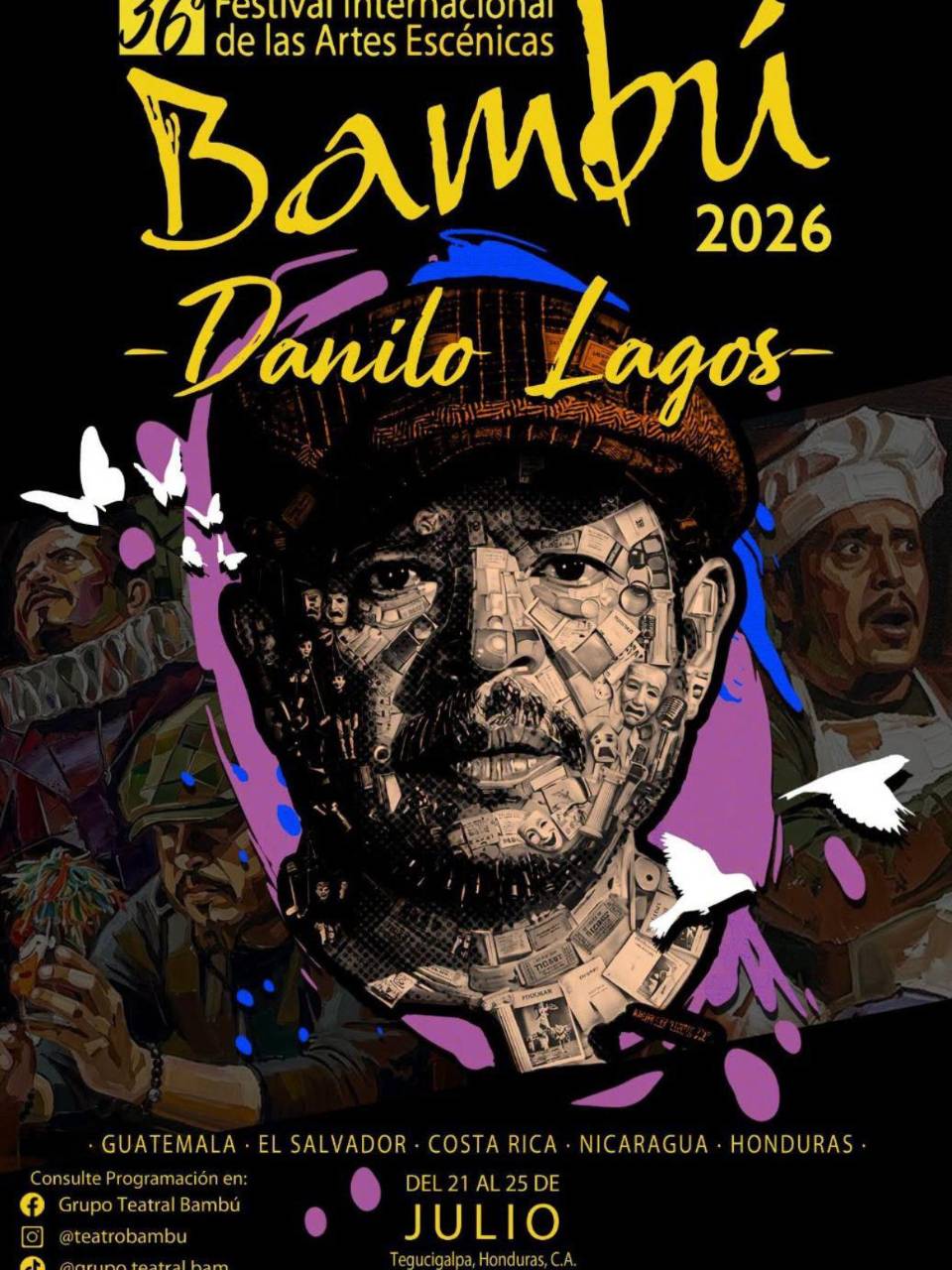El Festival Internacional de las Artes Escénicas Bambú 2026 se celebrará del 21 al 25 de julio con artistas de Centroamérica. Será dedicado a la memoria de Danilo Adolfo Lagos.