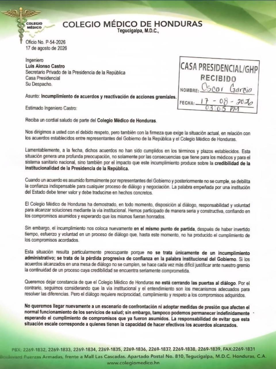 Autoridades del Colegio Médico enviaron este lunes 17 de agosto una carta al secretario privado de la presidencia, Luis Castro, para expresar su malestar ante el incumplimiento de los acuerdos.