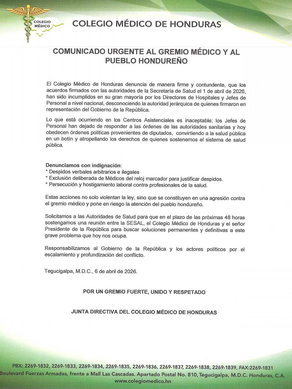 El Colegio Médico emitió este lunes un comunicado en el que emplaza a las autoridades para encontrar una salida a la crisis.