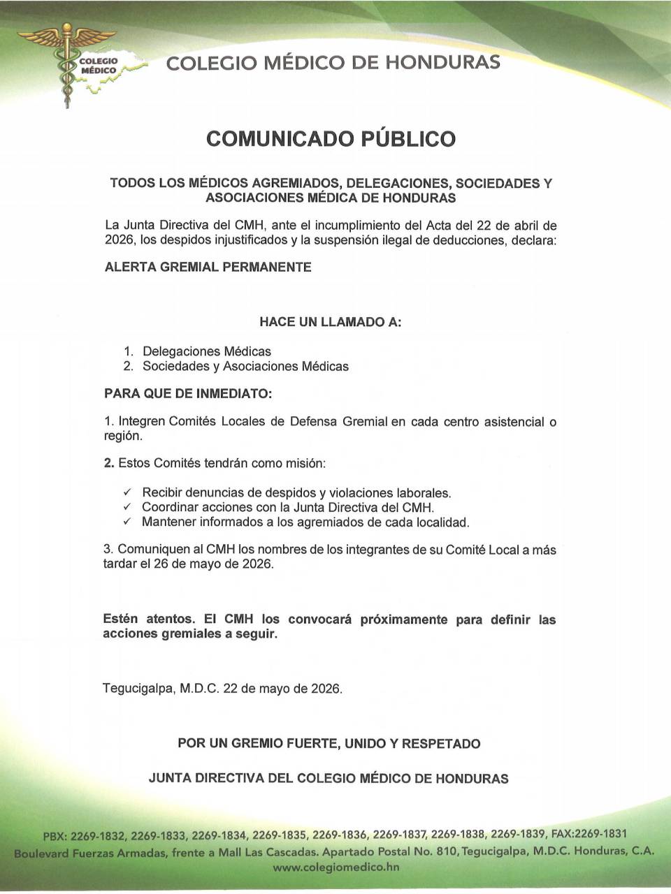 El Colegio Médico emitió un comunicado en el que se declara en alerta permanente.
