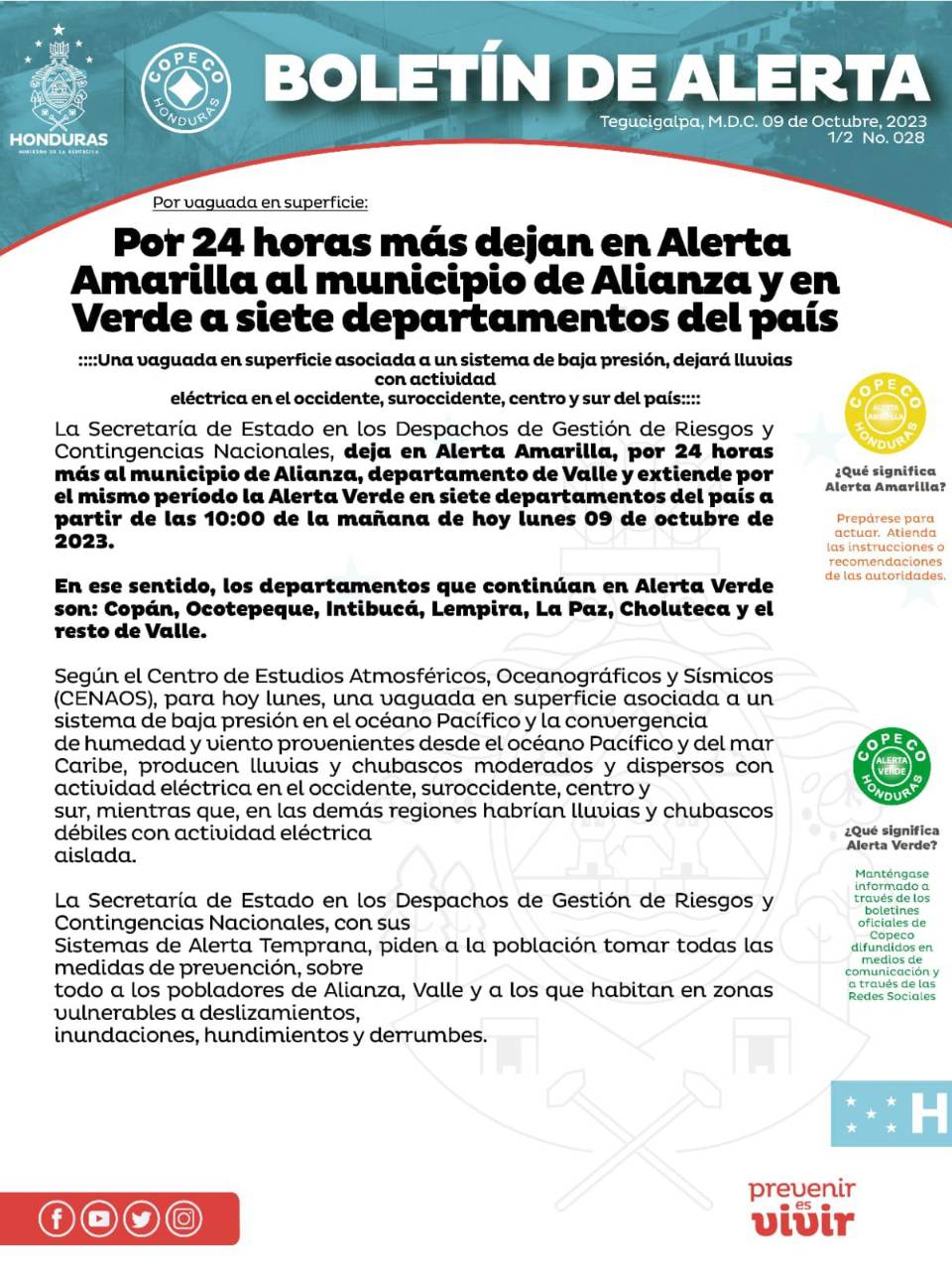 Siete departamentos seguirán bajo alerta verde; Alianza continúa en amarilla por 24 horas más