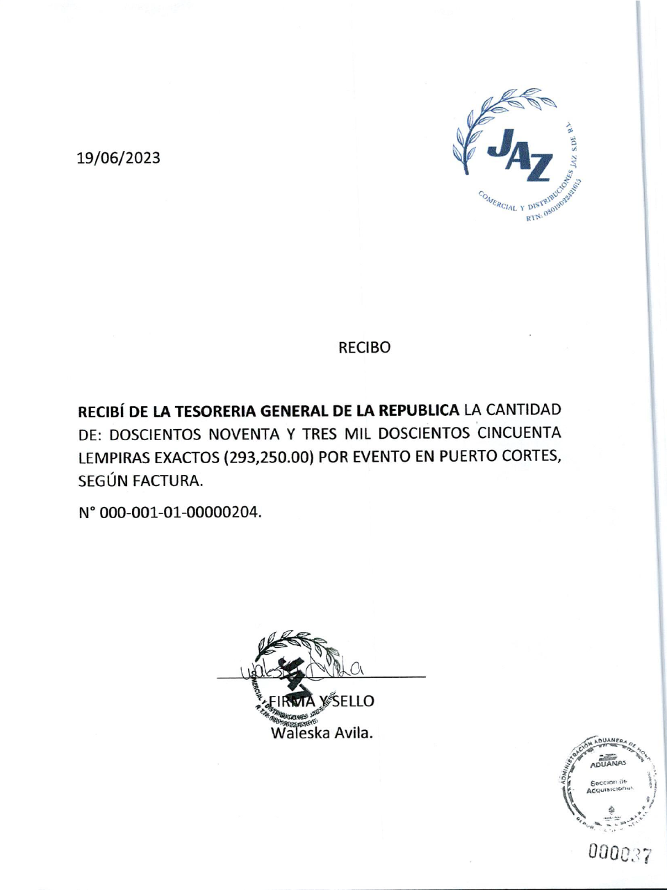 $!Copia de recibo por el monto de 293,250 lempiras por parte de la papelería.