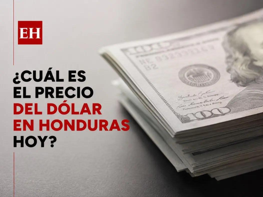 Precio del dólar este lunes 10 de agosto en Honduras: así se cotiza la moneda